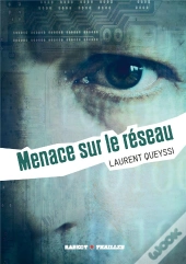 Menace Sur Le Reseau