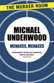 Menaces, Menaces