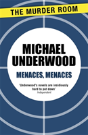 Menaces, Menaces - Preview