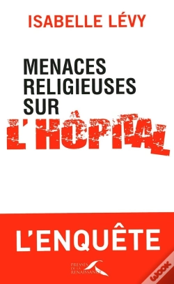 Capa do artigo Menaces Religieuses Sur L'Hôpital