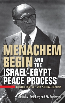 Capa do artigo Menachem Begin And The Israel-Egypt Peace Process