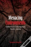 Menacing Environments
