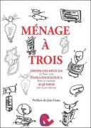 Ménage à Trois