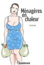 Menageres En Chaleur - Preview