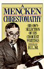 Mencken Chrestomathy - Preview