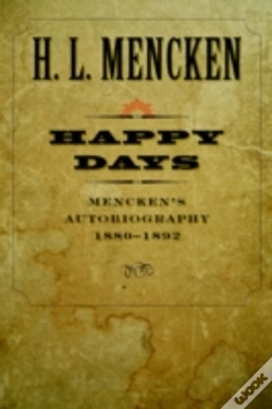 Capa do artigo Mencken'S Autobiographyhappy Days, 1880-1892