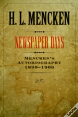 Capa do artigo Mencken'S Autobiographynewspaper Days, 1899-1906