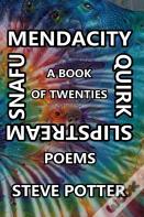 Mendacity Quirk Slipstream Snafu