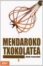 Mendaroko Txokolatea - Preview