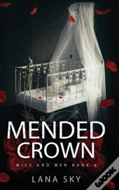 Mended Crown