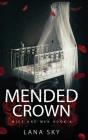 Mended Crown - Preview