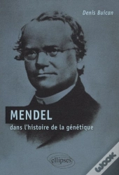 Mendel Dans L'Histoire De La Génétique
