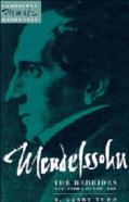 Mendelssohn: The Hebrides And Other Overtures