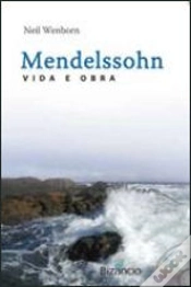 Capa do artigo Mendelssohn: Vida e Obra