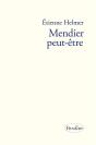 Mendier Peut-Être - Preview