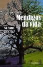 Mendigos da Vida - Preview