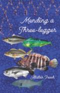 "Mending A Three-Legger"