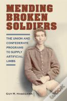 Mending Broken Soldiers