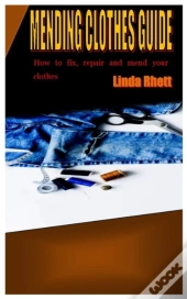 Mending Clothes Guide