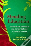 Mending Education