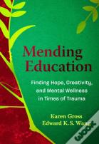 Mending Education