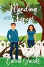 Mending Fences - Preview