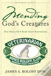 Mending God'S Creatures
