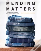 Capa do artigo Mending Matters: Stitch, Patch, And Repair Your Favorite Denim & More