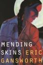 Mending Skins - Preview