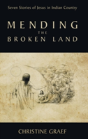 Mending The Broken Land - Preview