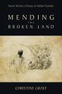 Mending The Broken Land - Preview