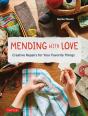 Mending With Love - Preview