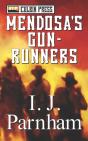 Mendosa'S Gun-Runners - Preview