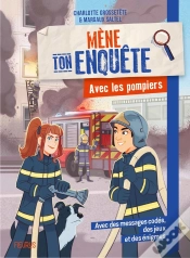 Capa do artigo Mène Ton Enquête : Avec Les Pompiers