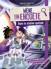 Mène Ton Enquête : Dans La Station Spatiale