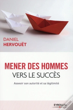 Capa do artigo Mener Des Hommes Vers Le Succès (3e Édition)