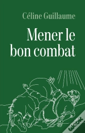 Capa do artigo Mener Le Bon Combat : Lecture Croisée Des Lettres De Saint Paul Et Du Code D
