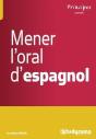 Mener L'Oral D'Espagnol - Preview