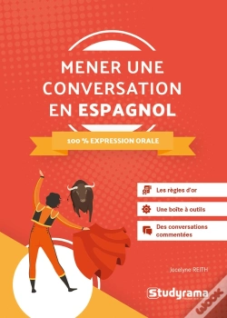 Capa do artigo Mener Une Conversation En Espagnol ; 100 % Expression Oral