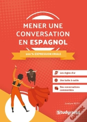 Capa do artigo Mener Une Conversation En Espagnol ; 100 % Expression Oral