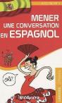 Mener Une Conversation En Espagnol 2 Edt - Preview