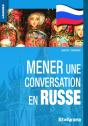 Mener Une Conversation En Russe - Preview