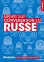 Mener Une Conversation En Russe - Preview