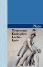 Menexenus, Euthyphro, Laches And Lysis D - Preview