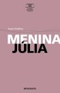 Menina Júlia - Preview