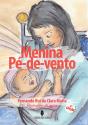 Menina Pé-de-vento - Preview