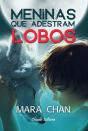 Meninas que Adestram Lobos - Preview