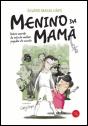 Menino da Mamã - Preview