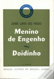 Capa do artigo Menino de Engenho - Doidinho
