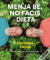 Capa do artigo Menja Bé, No Facis Dieta